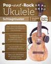 Pop- und Rock-Ukulele: Schlagmuster - Elisabeth Pfeiffer